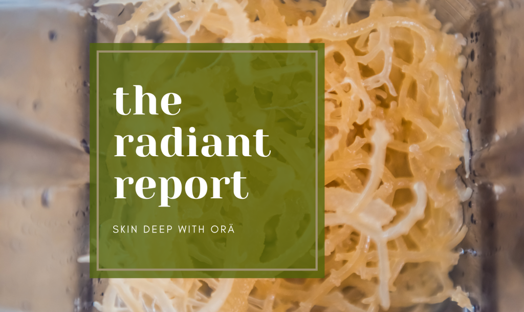 The Power of Sea Moss for Skin Health (and Overall Health)